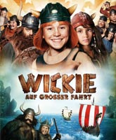 Смотреть Онлайн Вики, маленький викинг 2 / Wickie auf grosser Fahrt [2011]